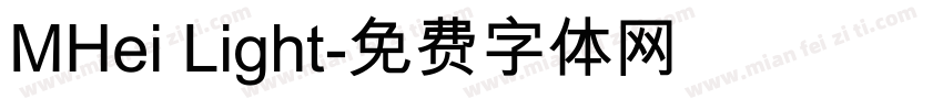 MHei Light字体转换